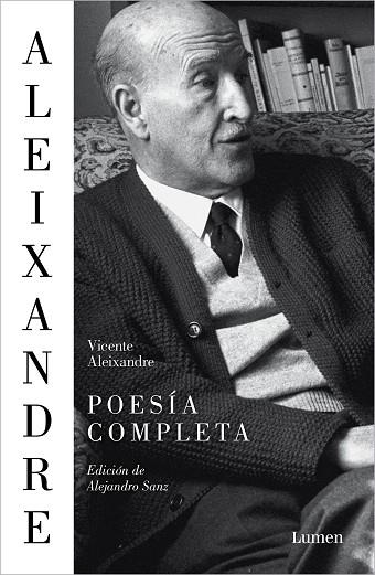 POESÍA COMPLETA | 9788426420206 | ALEIXANDRE, VICENTE | Llibreria Drac - Llibreria d'Olot | Comprar llibres en català i castellà online