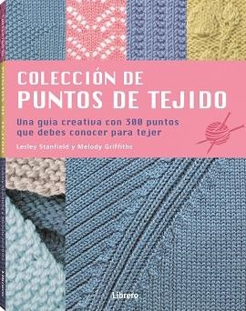 COLECCIÓN DE PUNTOS DE TEJIDO | 9789463595797 | STANDFIELD, LESLEY | Llibreria Drac - Llibreria d'Olot | Comprar llibres en català i castellà online