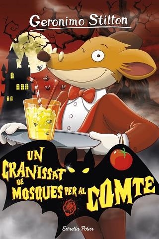 GRANISSAT DE MOSQUES PER AL COMTE, UN (GERONIMO STILTON 38) | 9788413892122 | STILTON, GERÓNIMO | Llibreria Drac - Llibreria d'Olot | Comprar llibres en català i castellà online