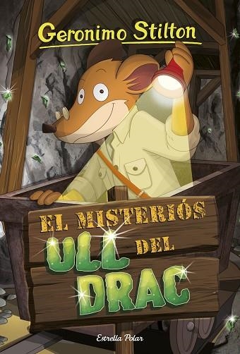 MISTERIÓS ULL DEL DRAC, EL (GERONIMO STILTON 87) | 9788413891477 | STILTON, GERÓNIMO | Llibreria Drac - Llibreria d'Olot | Comprar llibres en català i castellà online