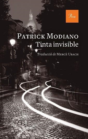 TINTA INVISIBLE | 9788475889337 | MODIANO, PATRICK | Llibreria Drac - Llibreria d'Olot | Comprar llibres en català i castellà online