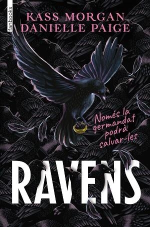 THE RAVENS | 9788418327926 | PAIGE, DANIELLE | Llibreria Drac - Llibreria d'Olot | Comprar llibres en català i castellà online