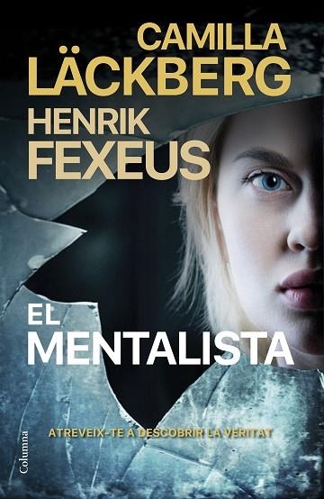 MENTALISTA, EL | 9788466428835 | LÄCKBERG, CAMILLA; FEXEUS, HENRIK | Llibreria Drac - Llibreria d'Olot | Comprar llibres en català i castellà online