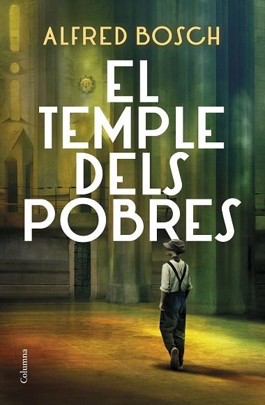 TEMPLE DELS POBRES, EL | 9788466428811 | BOSCH, ALFRED | Llibreria Drac - Llibreria d'Olot | Comprar llibres en català i castellà online