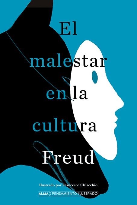 MALESTAR EN LA CULTURA, EL | 9788418395284 | FREUD, SIGMUND | Llibreria Drac - Librería de Olot | Comprar libros en catalán y castellano online