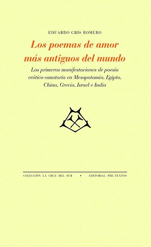 POEMAS DE AMOR MÁS ANTIGUOS DEL MUNDO, LOS | 9788418935381 | CRIS ROMERO, EDUARDO | Llibreria Drac - Llibreria d'Olot | Comprar llibres en català i castellà online