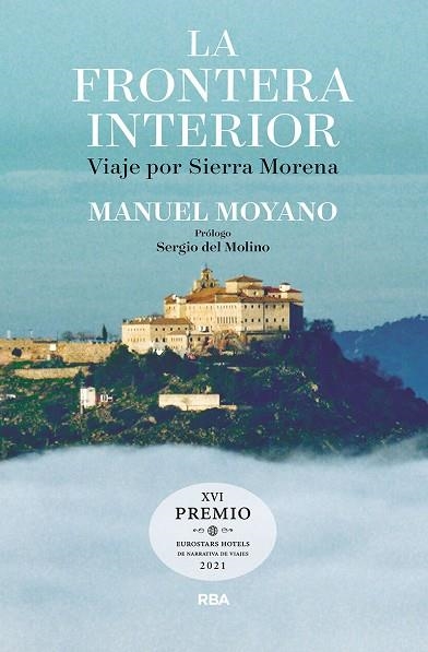 FRONTERA INTERIOR, LA | 9788491875819 | MOYANO, MANUEL | Llibreria Drac - Llibreria d'Olot | Comprar llibres en català i castellà online