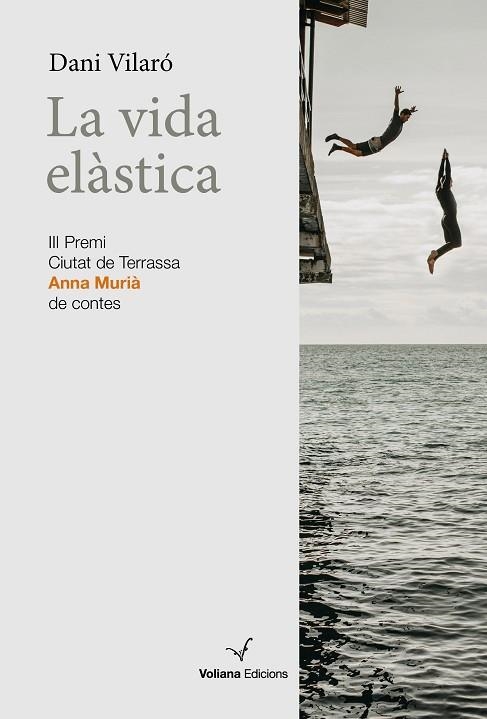 VIDA ELÀSTICA, LA | 9788412472509 | VILARÓ, DANI | Llibreria Drac - Llibreria d'Olot | Comprar llibres en català i castellà online