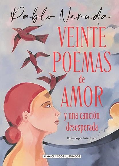 VEINTE POEMAS DE AMOR Y UNA CANCIÓN DESESPERADA | 9788418395796 | NERUDA, PABLO | Llibreria Drac - Llibreria d'Olot | Comprar llibres en català i castellà online