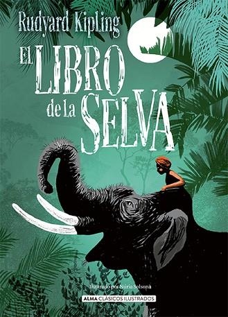 LIBRO DE LA SELVA, EL (NARRATIVA ILUSTRADA) | 9788418395277 | KIPLING, RUDYARD | Llibreria Drac - Librería de Olot | Comprar libros en catalán y castellano online