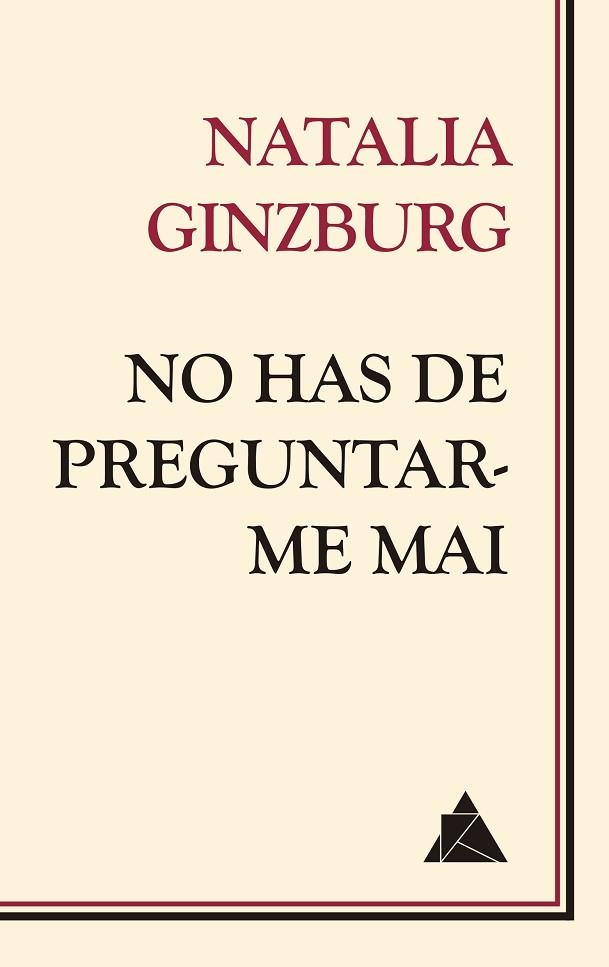 NO HAS DE PREGUNTAR-ME MAI | 9788418217210 | GINZBURG, NATALIA | Llibreria Drac - Librería de Olot | Comprar libros en catalán y castellano online