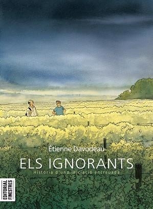 IGNORANTS, ELS | 9788412426144 | DAVODEAU, ETIENNE | Llibreria Drac - Librería de Olot | Comprar libros en catalán y castellano online