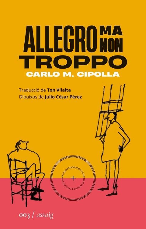 ALLEGRO MA NON TROPPO | 9788419059024 | CIPOLLA, CARLO M. | Llibreria Drac - Llibreria d'Olot | Comprar llibres en català i castellà online