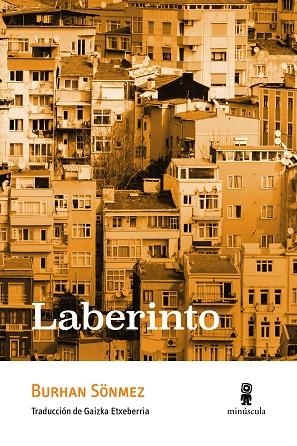 LABERINTO | 9788412505313 | SÖNMEZ, BURHAN | Llibreria Drac - Librería de Olot | Comprar libros en catalán y castellano online