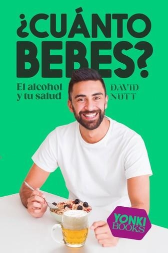 CUÁNTO BEBES? | 9788412476743 | NUTT, DAVID | Llibreria Drac - Llibreria d'Olot | Comprar llibres en català i castellà online