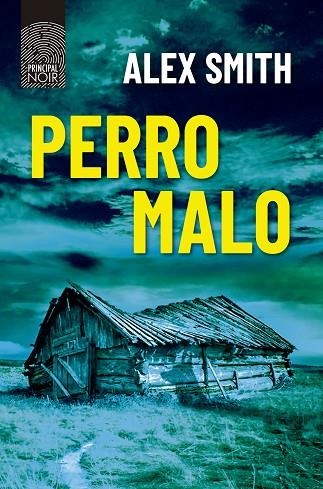 PERRO MALO | 9788418216398 | SMITH, ALEX | Llibreria Drac - Llibreria d'Olot | Comprar llibres en català i castellà online