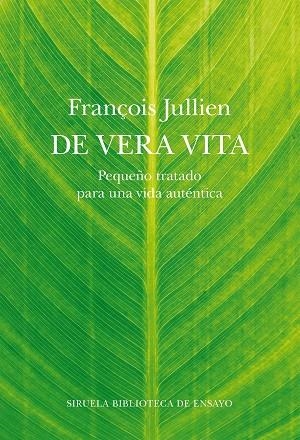 DE VERA VITA | 9788418859793 | JULLIEN, FRANÇOIS | Llibreria Drac - Llibreria d'Olot | Comprar llibres en català i castellà online