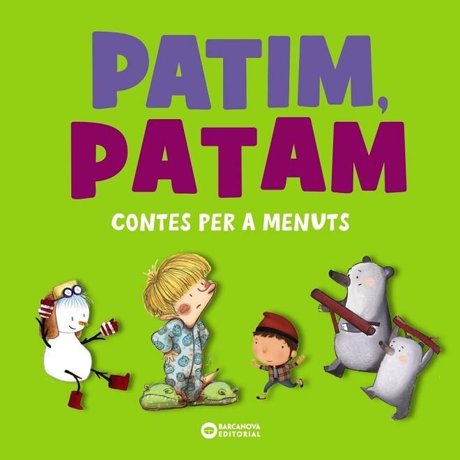 PATIM, PATAM. CONTES PER A MENUTS | 9788448955571 | COMELLES, SALVADOR/SERRANO, LUCÍA | Llibreria Drac - Llibreria d'Olot | Comprar llibres en català i castellà online