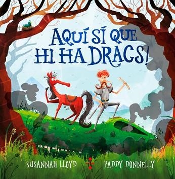 AQUI SI QUE HI HA DRACS! | 9788466150330 | LLOYD, SUSANNAH | Llibreria Drac - Llibreria d'Olot | Comprar llibres en català i castellà online