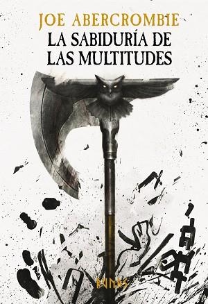 SABIDURÍA DE LAS MULTITUDES, LA | 9788413627304 | ABERCROMBIE, JOE | Llibreria Drac - Llibreria d'Olot | Comprar llibres en català i castellà online