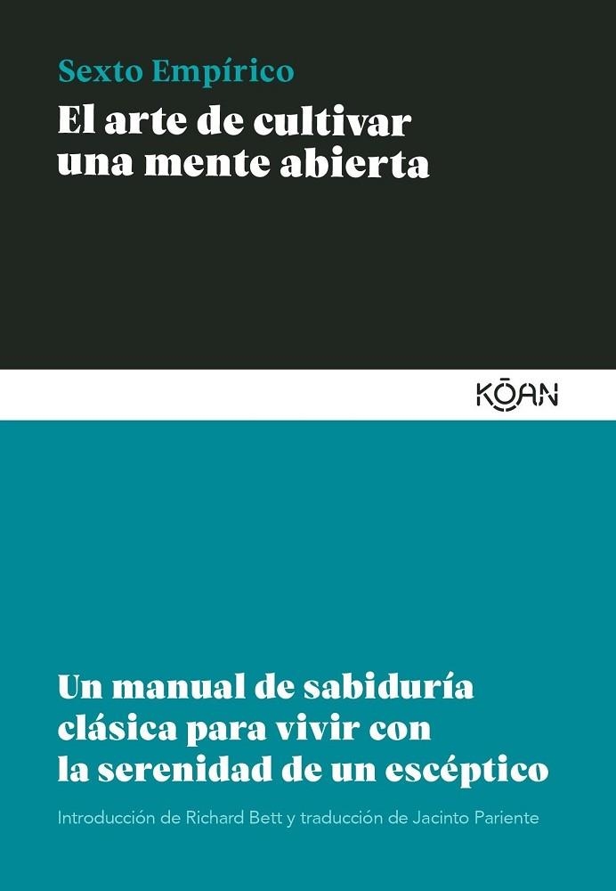 ARTE DE CULTIVAR UNA MENTE ABIERTA, EL  | 9788418223471 | EMPÍRICO, SEXTO | Llibreria Drac - Llibreria d'Olot | Comprar llibres en català i castellà online