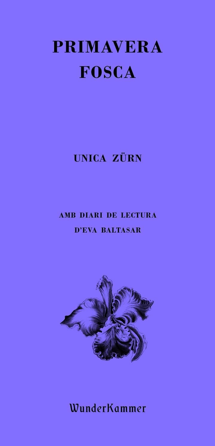 PRIMAVERA FOSCA | 9788412401042 | ZÜRN, UNICA | Llibreria Drac - Llibreria d'Olot | Comprar llibres en català i castellà online