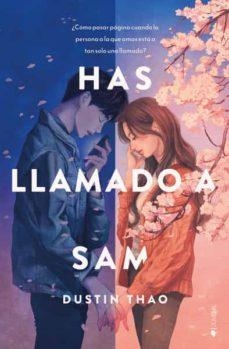 HAS LLAMADO A SAM | 9788418539862 | THAO, DUSTIN | Llibreria Drac - Llibreria d'Olot | Comprar llibres en català i castellà online