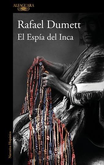 ESPÍA DEL INCA, EL | 9788420462561 | DUMETT, RAFAEL | Llibreria Drac - Llibreria d'Olot | Comprar llibres en català i castellà online