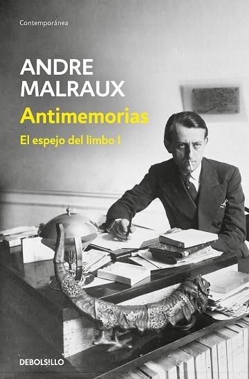 ANTIMEMORIAS (EL ESPEJO DEL LIMBO I) | 9788466359832 | MALRAUX, ANDRÉ | Llibreria Drac - Llibreria d'Olot | Comprar llibres en català i castellà online