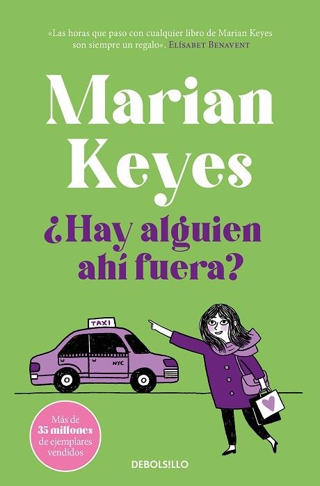 ¿HAY ALGUIEN AHÍ FUERA? (HERMANAS WALSH 4) | 9788466361965 | KEYES, MARIAN | Llibreria Drac - Llibreria d'Olot | Comprar llibres en català i castellà online