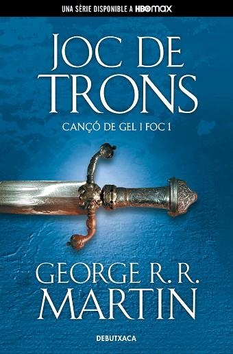 JOC DE TRONS (CANÇÓ DE GEL I FOC 1) | 9788418196508 | MARTIN, GEORGE R.R. | Llibreria Drac - Llibreria d'Olot | Comprar llibres en català i castellà online