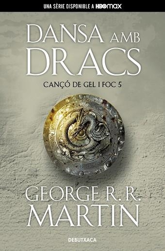 DANSA AMB DRACS (CANÇÓ DE GEL I FOC 5) | 9788418196546 | MARTIN, GEORGE R.R. | Llibreria Drac - Llibreria d'Olot | Comprar llibres en català i castellà online