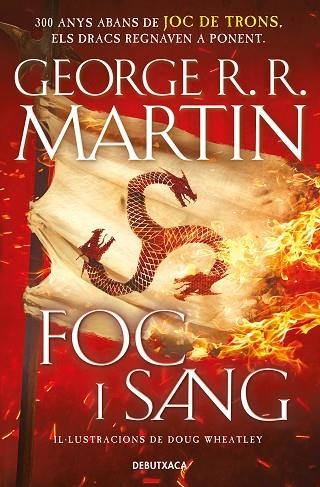 FOC I SANG (CANÇÓ DE GEL I FOC) | 9788418196553 | MARTIN, GEORGE R.R.; WHEATLEY, DOUG | Llibreria Drac - Librería de Olot | Comprar libros en catalán y castellano online