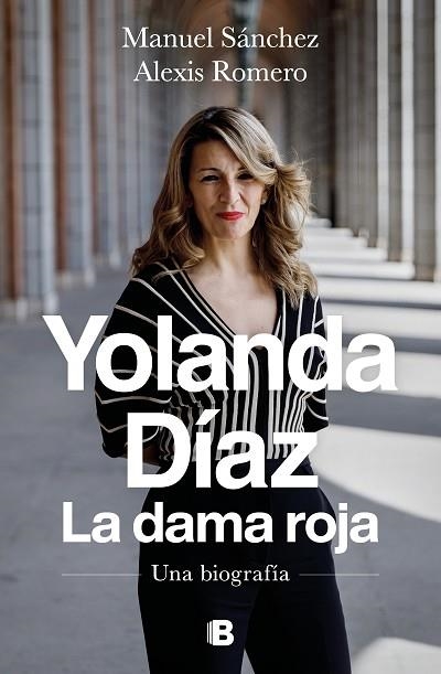 YOLANDA DÍAZ, LA DAMA ROJA | 9788466672009 | SÁNCHEZ, MANUEL; ROMERO, ALEXIS | Llibreria Drac - Librería de Olot | Comprar libros en catalán y castellano online