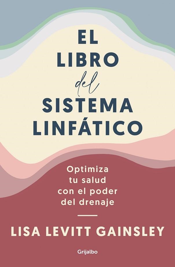 LIBRO DEL SISTEMA LINFÁTICO, EL | 9788425361005 | LEVITT GAINSLEY, LISA | Llibreria Drac - Llibreria d'Olot | Comprar llibres en català i castellà online