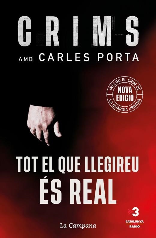 CRIMS: TOT EL QUE LLEGIREU ÉS REAL | 9788418226694 | PORTA, CARLES | Llibreria Drac - Librería de Olot | Comprar libros en catalán y castellano online