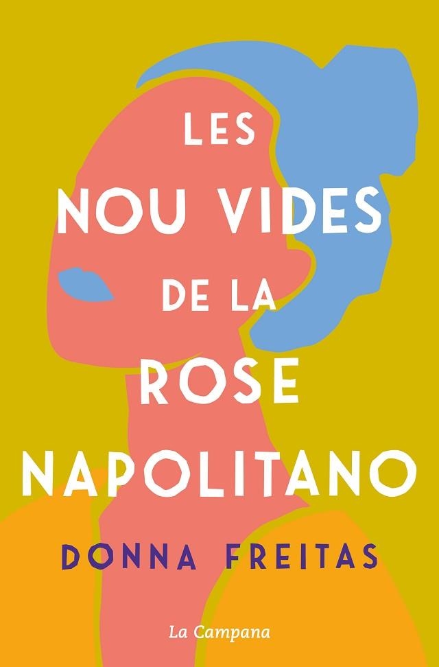 NOU VIDES DE LA ROSE NAPOLITANO, LES | 9788418226588 | FREITAS, DONNA | Llibreria Drac - Llibreria d'Olot | Comprar llibres en català i castellà online