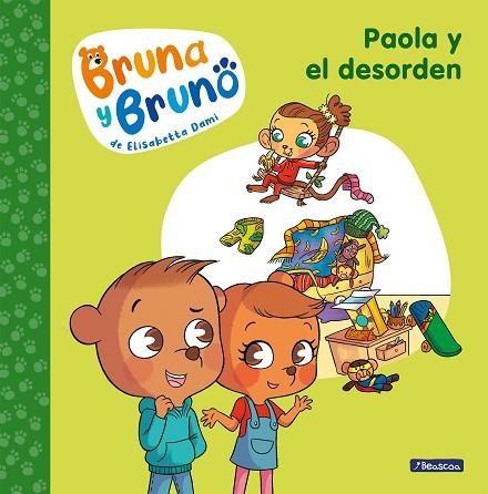 PAOLA Y EL DESORDEN (BRUNA Y BRUNO 2) | 9788448860004 | DAMI, ELISABETTA | Llibreria Drac - Llibreria d'Olot | Comprar llibres en català i castellà online