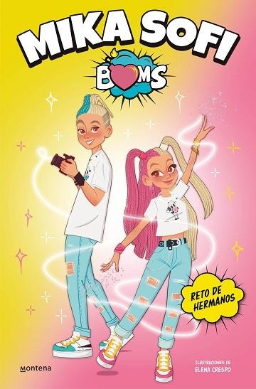 RETO DE HERMANOS (MIKA SOFI BOMS 1) | 9788417460495 | MIKA SOFI BOMS | Llibreria Drac - Llibreria d'Olot | Comprar llibres en català i castellà online