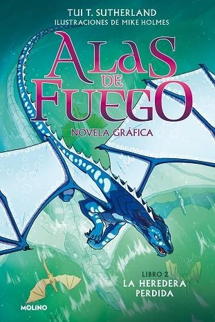 HEREDERA PERDIDA, LA (ALAS DE FUEGO NOVELA GRÁFICA 2) | 9788427223523 | SUTHERLAND, TUI T. | Llibreria Drac - Llibreria d'Olot | Comprar llibres en català i castellà online