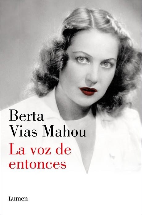 VOZ DE ENTONCES, LA | 9788426411709 | VIAS MAHOU, BERTA | Llibreria Drac - Llibreria d'Olot | Comprar llibres en català i castellà online