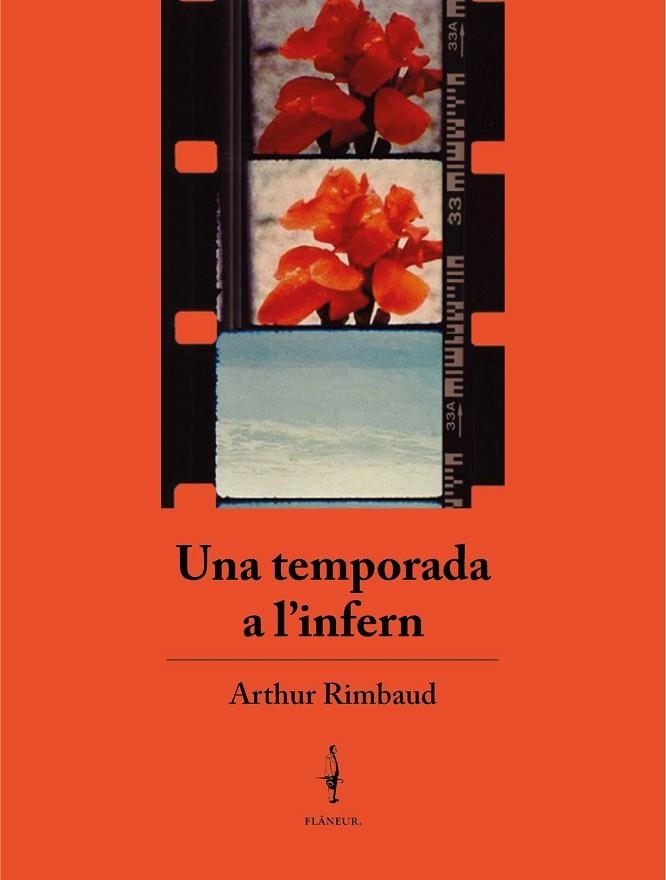 UNA TEMPORADA A L'INFERN | 9788409381951 | RIMBAUD, ARTHUR | Llibreria Drac - Llibreria d'Olot | Comprar llibres en català i castellà online