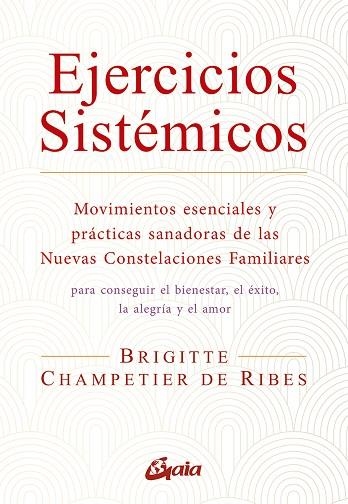 EJERCICIOS SISTÉMICOS | 9788484459668 | CHAMPETIER DE RIBES, BRIGITTE | Llibreria Drac - Llibreria d'Olot | Comprar llibres en català i castellà online