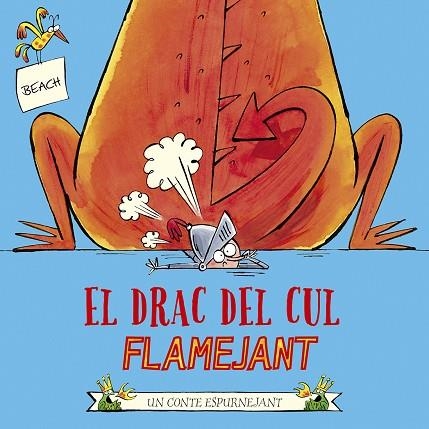 DRAC DEL CUL FLAMEJANT, EL | 9788491455202 | BEACH | Llibreria Drac - Llibreria d'Olot | Comprar llibres en català i castellà online