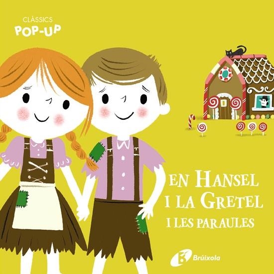 EN HANSEL I LA GRETEL I LES PARAULES (CLÀSSICS POP-UP) | 9788413491066 | VV.AA. | Llibreria Drac - Librería de Olot | Comprar libros en catalán y castellano online