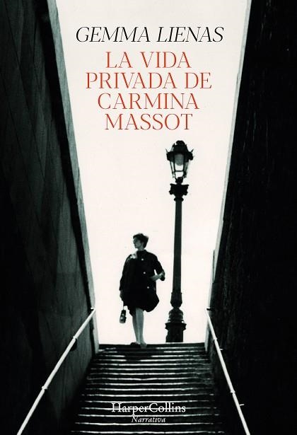 VIDA PRIVADA DE CARMINA MASSOT, LA | 9788491397298 | LIENAS, GEMMA | Llibreria Drac - Llibreria d'Olot | Comprar llibres en català i castellà online