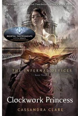 CLOCKWORK PRINCESS (INFERNAL DEVICES 3) | 9781406321340 | CLARE, CASSANDRA | Llibreria Drac - Llibreria d'Olot | Comprar llibres en català i castellà online