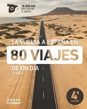 VUELTA A ESPAÑA EN 80 VIAJES DE UN DÍA, LA | 9788491584728 | AA.DD. | Llibreria Drac - Llibreria d'Olot | Comprar llibres en català i castellà online