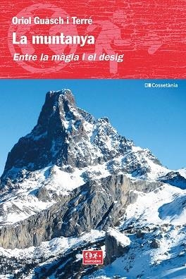 MUNTANYA ENTRE LA MÀGIA I EL DESIG, LA | 9788413561684 | GUASCH, ORIOL | Llibreria Drac - Llibreria d'Olot | Comprar llibres en català i castellà online