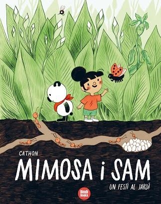 UN FESTÍ AL JARDÍ (MIMOSA I SAM 1) | 9788418288289 | CATHON | Llibreria Drac - Llibreria d'Olot | Comprar llibres en català i castellà online